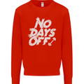 No Days Off Gym Training Top Bodybuilding Mens Sweatshirt Jumper Bright Red