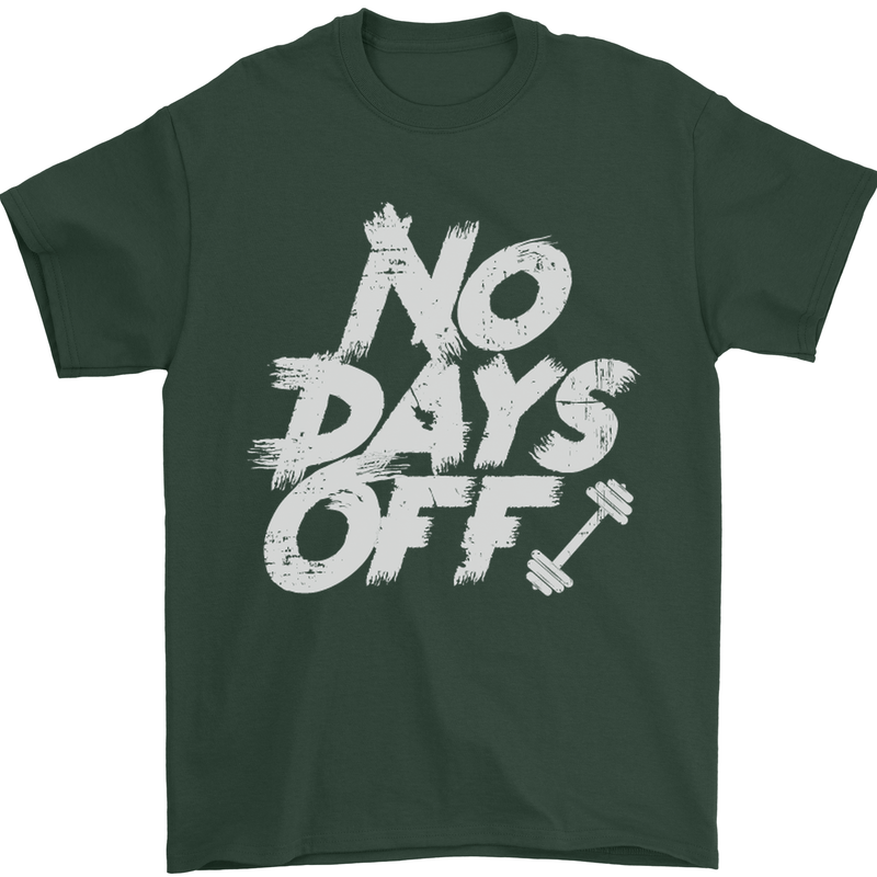 No Days Off Gym Training Top Bodybuilding Mens T-Shirt Cotton Gildan Forest Green