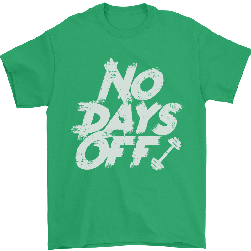 No Days Off Gym Training Top Bodybuilding Mens T-Shirt Cotton Gildan Irish Green