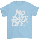 No Days Off Gym Training Top Bodybuilding Mens T-Shirt Cotton Gildan Light Blue