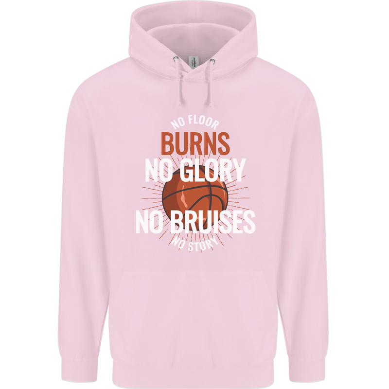 No Floor Burns No Glory Basketball Childrens Kids Hoodie Light Pink