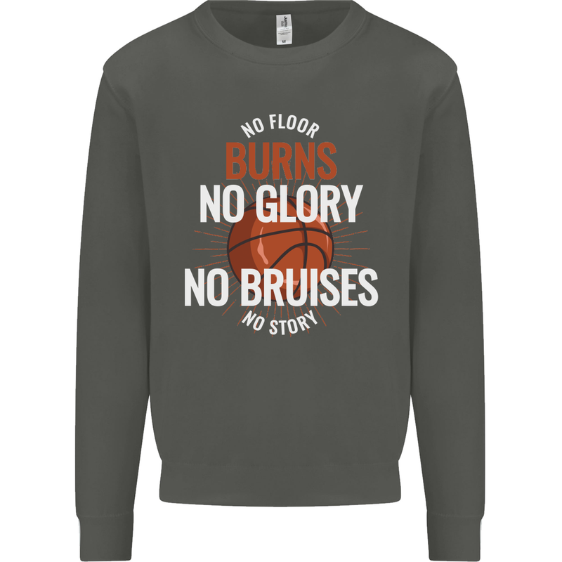 No Floor Burns No Glory Basketball Kids Sweatshirt Jumper Storm Grey