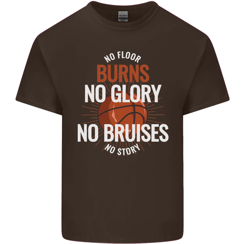 No Floor Burns No Glory Basketball Kids T-Shirt Childrens Chocolate