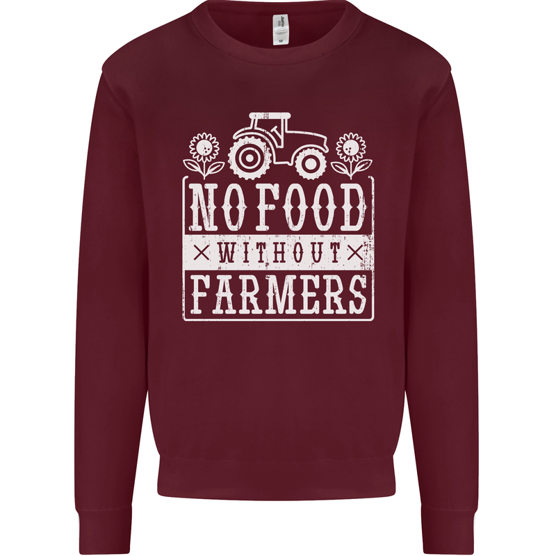 No Food Without Farming Farmers Kids Sweatshirt Jumper Maroon