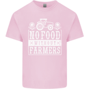 No Food Without Farming Farmers Kids T-Shirt Childrens Light Pink