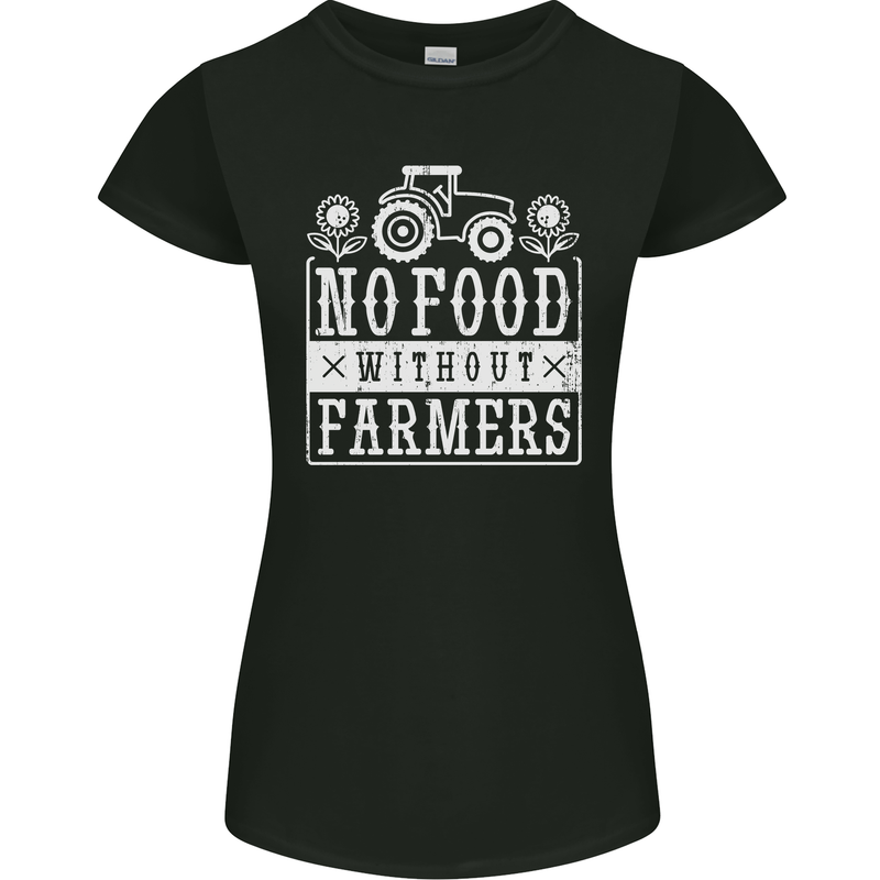 No Food Without Farming Farmers Womens Petite Cut T-Shirt Black