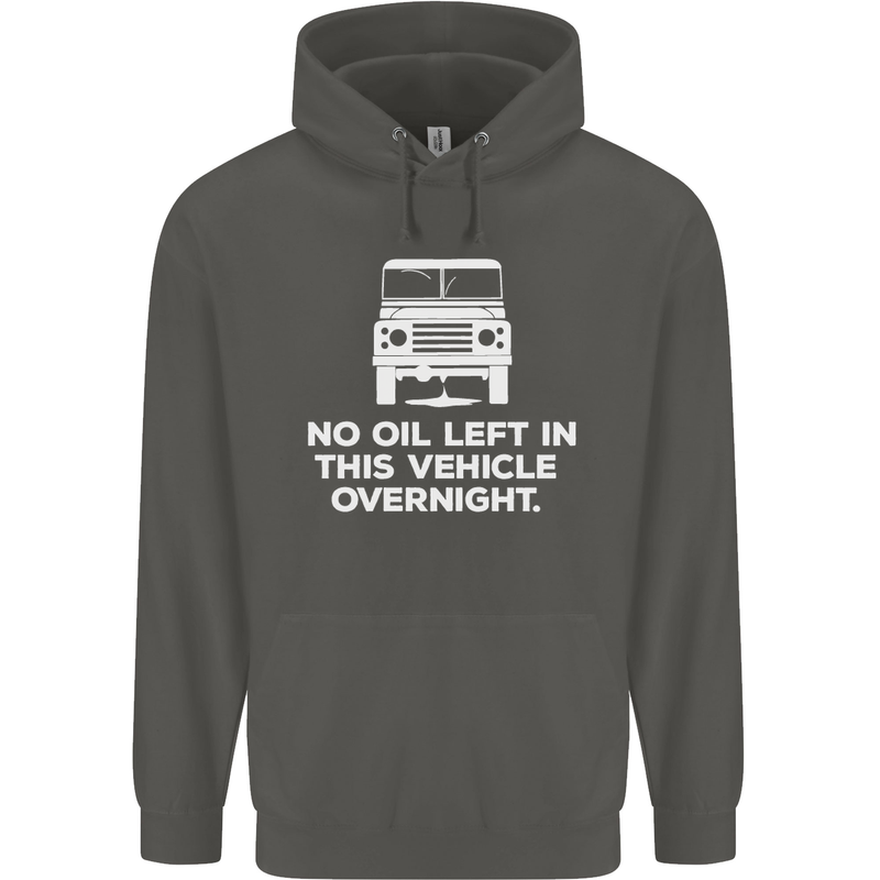 No Oil Left Vehicle Overnight 4X4 Off Road Childrens Kids Hoodie Storm Grey