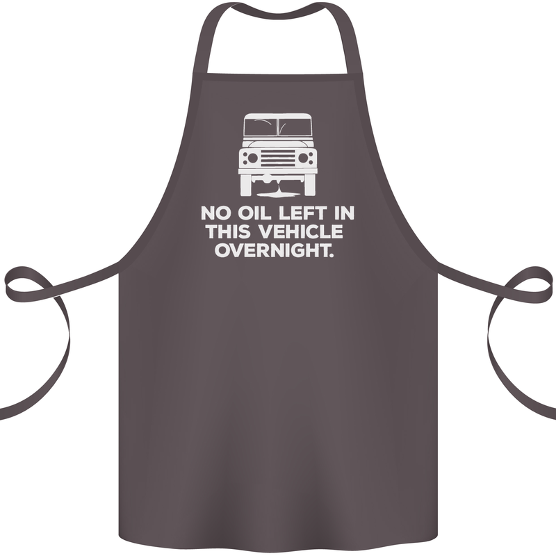 No Oil Left Vehicle Overnight 4X4 Off Road Cotton Apron 100% Organic Dark Grey
