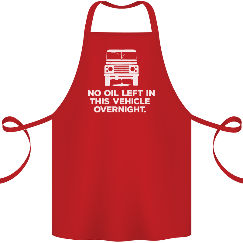 No Oil Left Vehicle Overnight 4X4 Off Road Cotton Apron 100% Organic Red