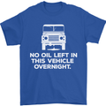 No Oil Left Vehicle Overnight 4X4 Off Road Mens T-Shirt Cotton Gildan Royal Blue
