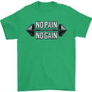 No Pain No Gain Workout Gym Training Top Mens T-Shirt Cotton Gildan Irish Green