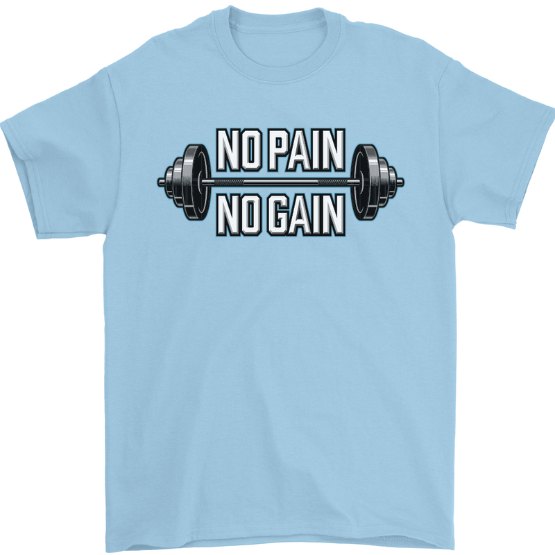 No Pain No Gain Workout Gym Training Top Mens T-Shirt Cotton Gildan Light Blue