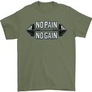 No Pain No Gain Workout Gym Training Top Mens T-Shirt Cotton Gildan Military Green