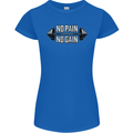 No Pain No Gain Workout Gym Training Top Womens Petite Cut T-Shirt Royal Blue