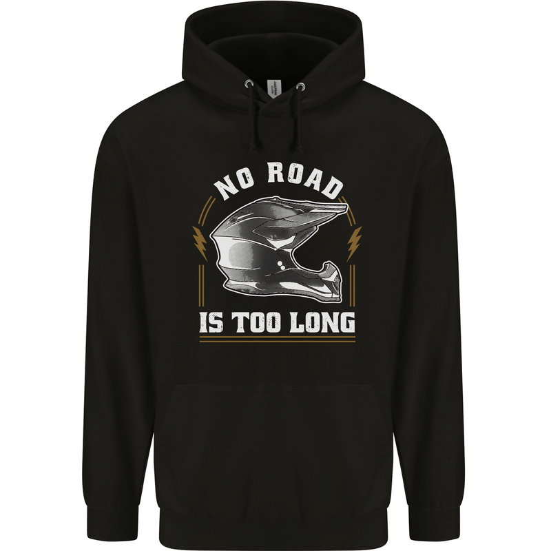 No Road Too Long Motocross MotoX Dirt Bike Mens 80% Cotton Hoodie Black