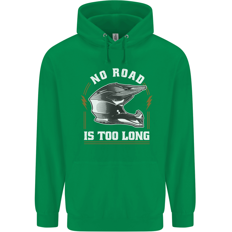 No Road Too Long Motocross MotoX Dirt Bike Mens 80% Cotton Hoodie Irish Green