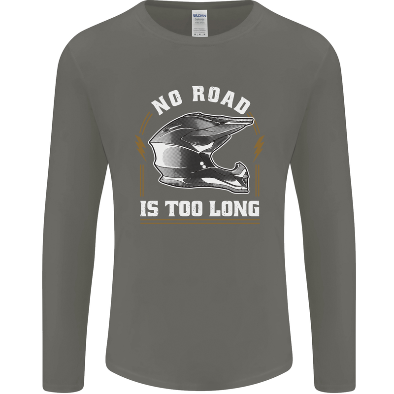 No Road Too Long Motocross MotoX Dirt Bike Mens Long Sleeve T-Shirt Charcoal