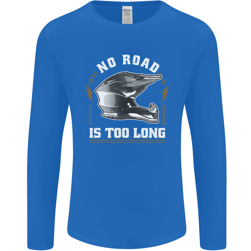 No Road Too Long Motocross MotoX Dirt Bike Mens Long Sleeve T-Shirt Royal Blue