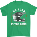 No Road Too Long Motocross MotoX Dirt Bike Mens T-Shirt 100% Cotton Irish Green