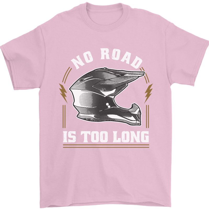 No Road Too Long Motocross MotoX Dirt Bike Mens T-Shirt 100% Cotton Light Pink