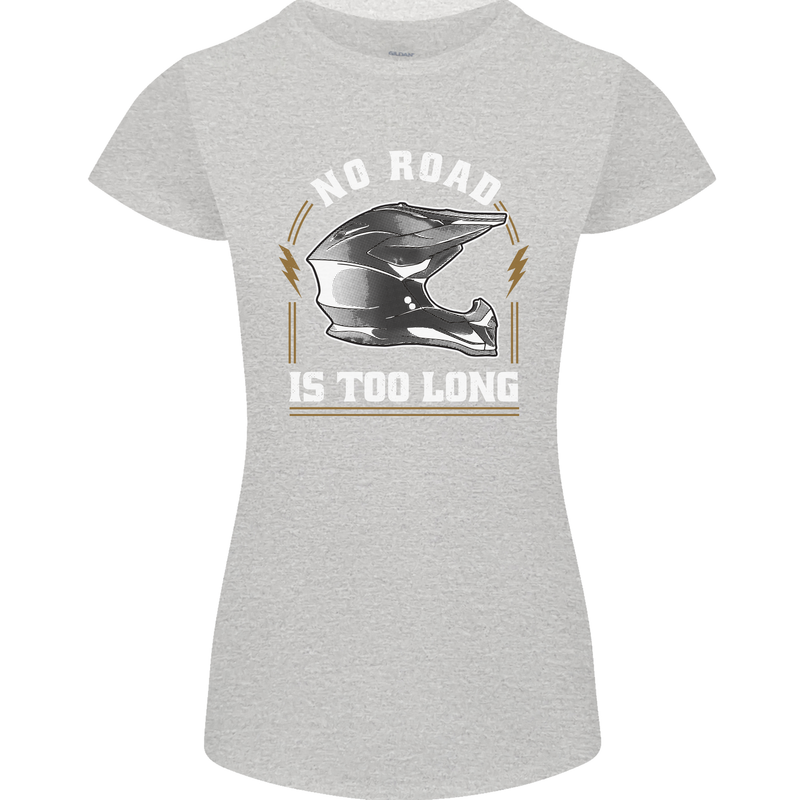 No Road Too Long Motocross MotoX Dirt Bike Womens Petite Cut T-Shirt Sports Grey
