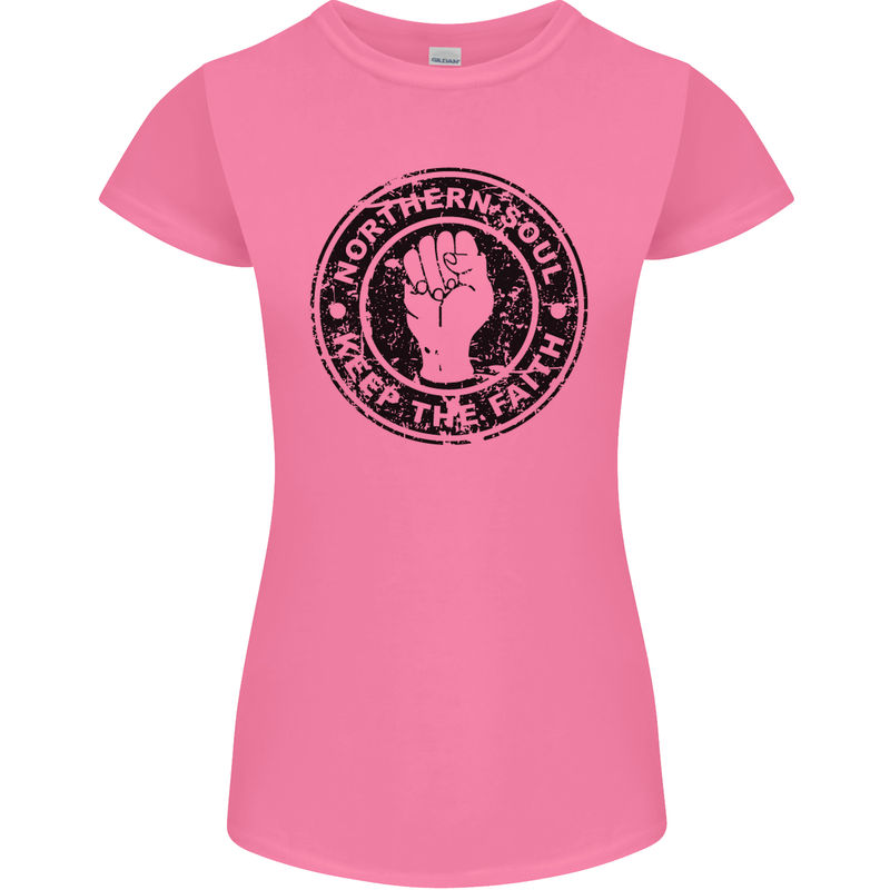 Northern Soul Keeping the Faith Womens Petite Cut T-Shirt Azalea
