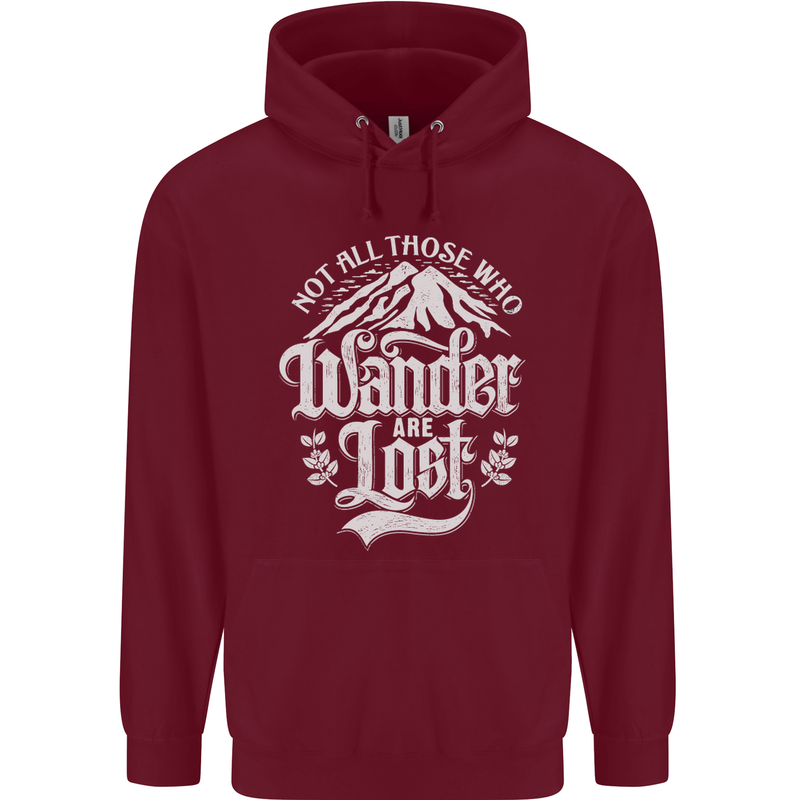 Not All Those Who Wander Are Lost Trekking Childrens Kids Hoodie Maroon