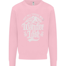 Not All Those Who Wander Are Lost Trekking Kids Sweatshirt Jumper Light Pink