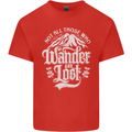 Not All Those Who Wander Are Lost Trekking Kids T-Shirt Childrens Red