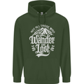 Not All Those Who Wander Are Lost Trekking Mens 80% Cotton Hoodie Forest Green