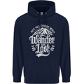 Not All Those Who Wander Are Lost Trekking Mens 80% Cotton Hoodie Navy Blue