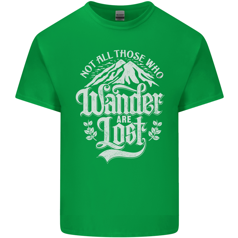 Not All Those Who Wander Are Lost Trekking Mens Cotton T-Shirt Tee Top Irish Green