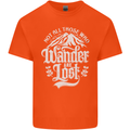 Not All Those Who Wander Are Lost Trekking Mens Cotton T-Shirt Tee Top Orange