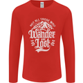 Not All Those Who Wander Are Lost Trekking Mens Long Sleeve T-Shirt Red