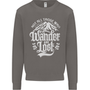 Not All Those Who Wander Are Lost Trekking Mens Sweatshirt Jumper Charcoal