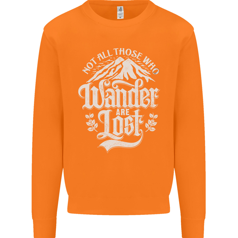 Not All Those Who Wander Are Lost Trekking Mens Sweatshirt Jumper Orange