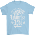 Not All Those Who Wander Are Lost Trekking Mens T-Shirt Cotton Gildan Light Blue