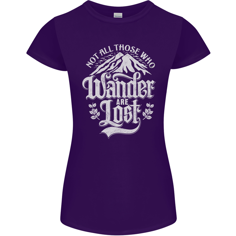 Not All Those Who Wander Are Lost Trekking Womens Petite Cut T-Shirt Purple