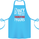Not Crazy My Reality Is Different Cotton Apron 100% Organic Turquoise