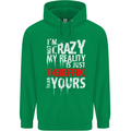 Not Crazy My Reality Is Different Mens 80% Cotton Hoodie Irish Green
