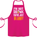 Not Drunk You're Blurry Funny Beer Alcohol Cotton Apron 100% Organic Pink