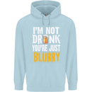 Not Drunk You're Blurry Funny Beer Alcohol Mens 80% Cotton Hoodie Light Blue