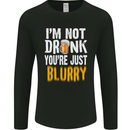 Not Drunk You're Blurry Funny Beer Alcohol Mens Long Sleeve T-Shirt Black