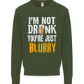 Not Drunk You're Blurry Funny Beer Alcohol Mens Sweatshirt Jumper Forest Green