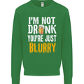 Not Drunk You're Blurry Funny Beer Alcohol Mens Sweatshirt Jumper Irish Green