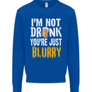 Not Drunk You're Blurry Funny Beer Alcohol Mens Sweatshirt Jumper Royal Blue