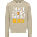 Not Drunk You're Blurry Funny Beer Alcohol Mens Sweatshirt Jumper Sand