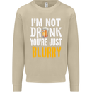 Not Drunk You're Blurry Funny Beer Alcohol Mens Sweatshirt Jumper Sand