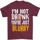 Not Drunk You're Blurry Funny Beer Alcohol Mens T-Shirt Cotton Gildan Maroon