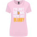 Not Drunk You're Blurry Funny Beer Alcohol Womens Wider Cut T-Shirt Light Pink